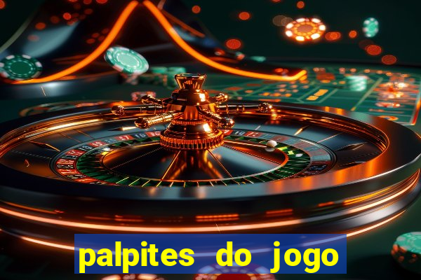 palpites do jogo aberto hoje