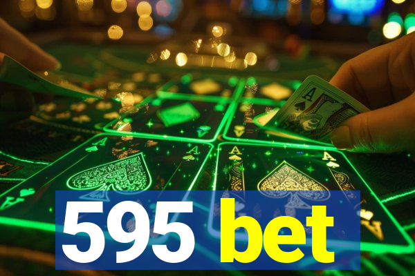 595 bet