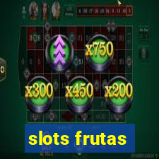 slots frutas