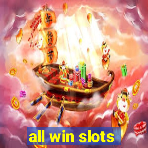 all win slots