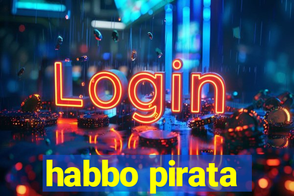 habbo pirata