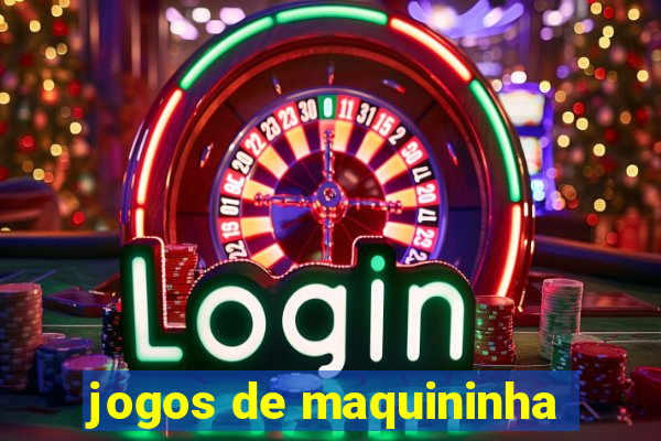 jogos de maquininha