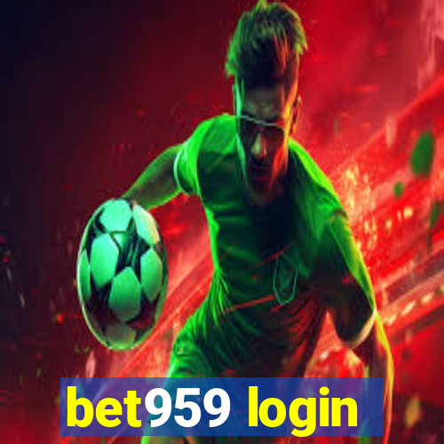 bet959 login