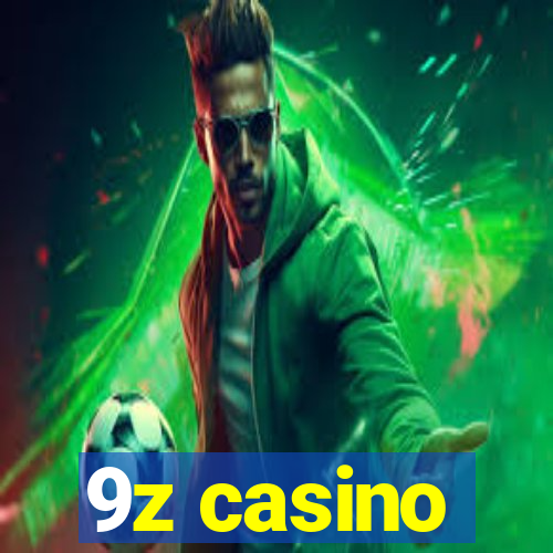 9z casino