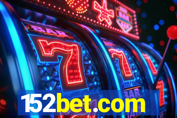 152bet.com