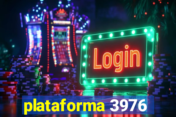 plataforma 3976