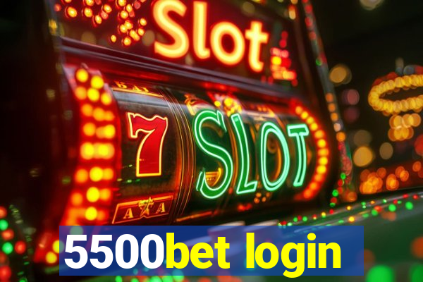 5500bet login