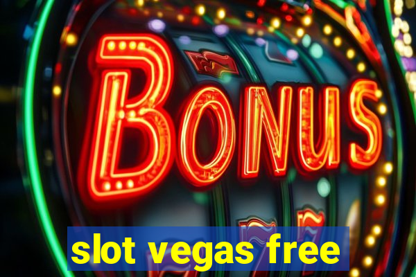 slot vegas free