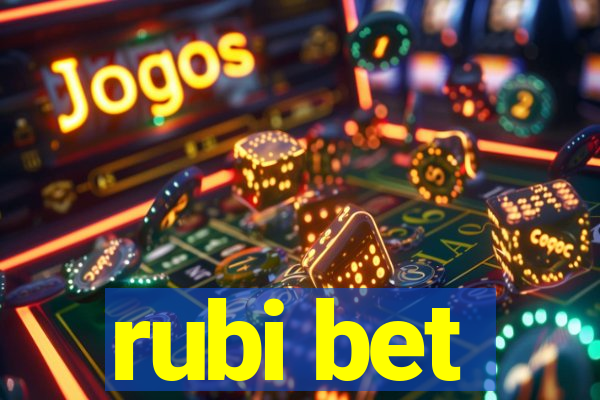 rubi bet