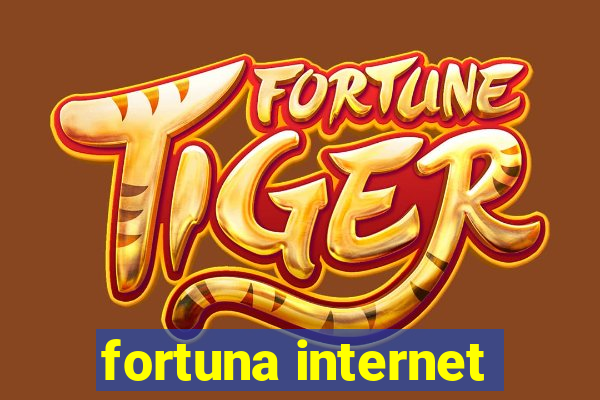 fortuna internet