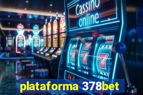 plataforma 378bet