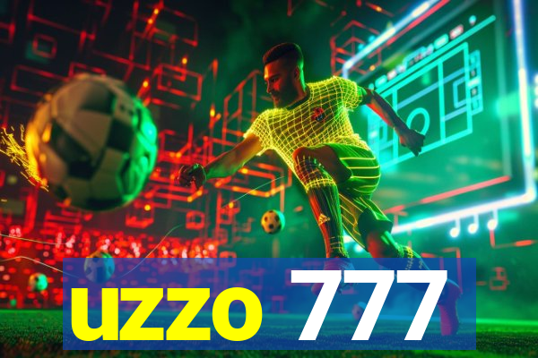 uzzo 777