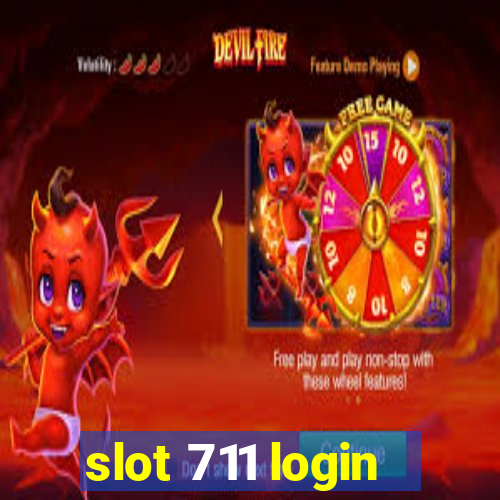 slot 711 login