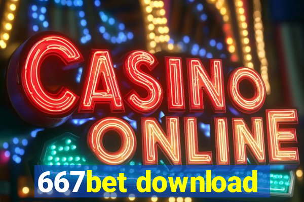 667bet download