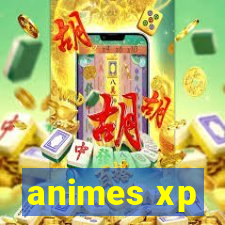 animes xp