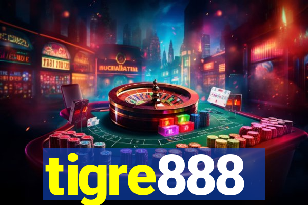 tigre888