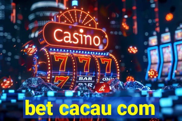 bet cacau com