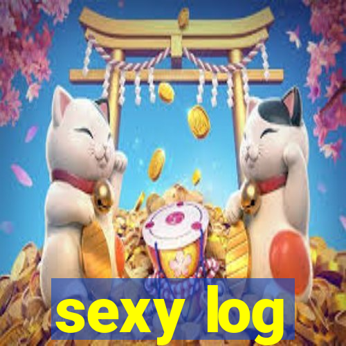 sexy log