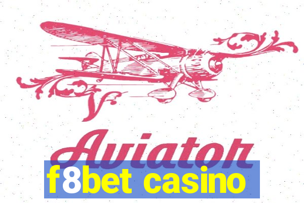 f8bet casino