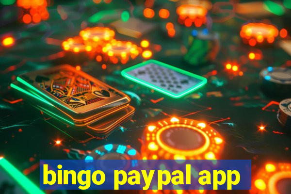 bingo paypal app