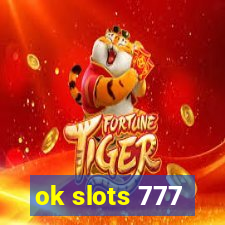 ok slots 777