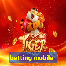 betting mobile