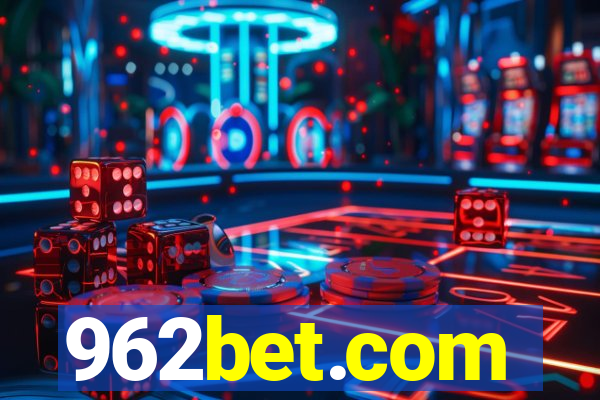 962bet.com