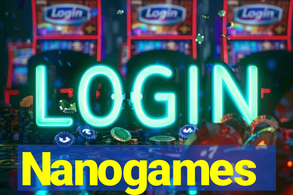 Nanogames