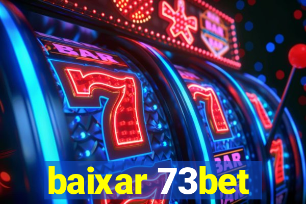 baixar 73bet