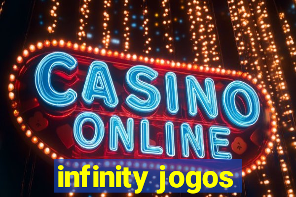 infinity jogos