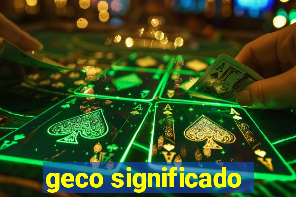 geco significado