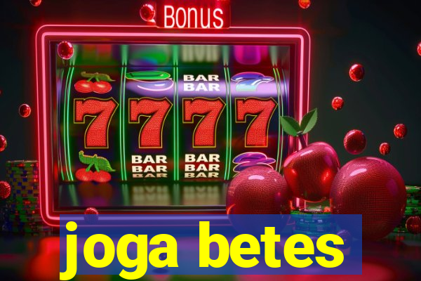 joga betes