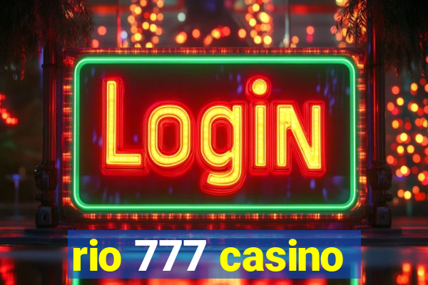 rio 777 casino