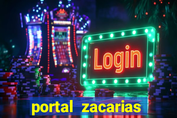 portal zacarias raiam santos