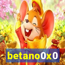 betano0x0