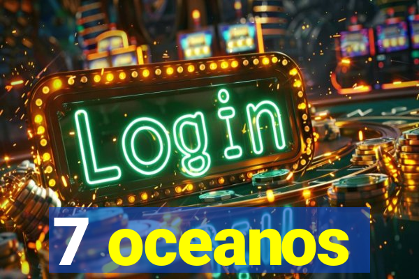 7 oceanos