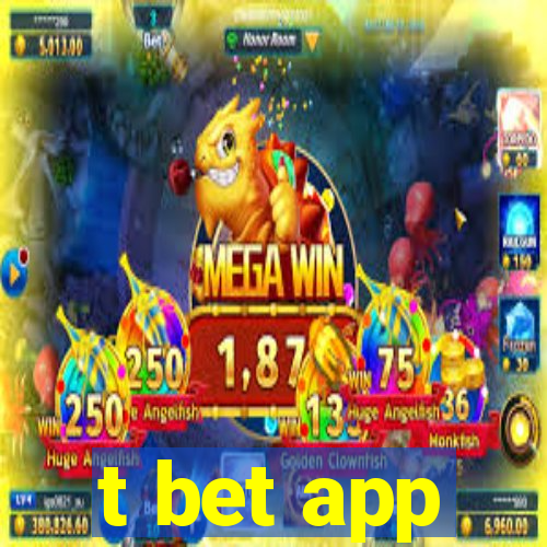 t bet app