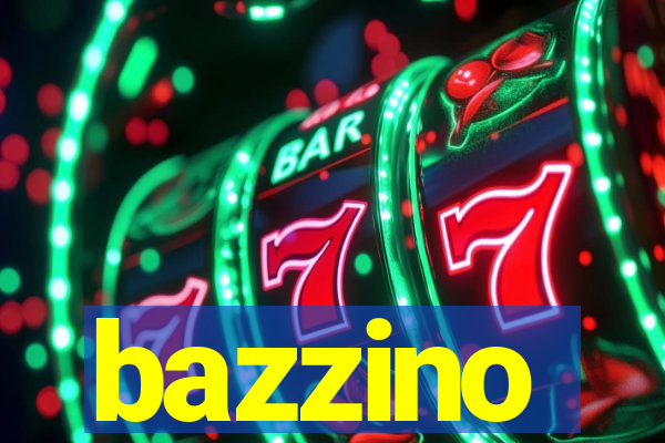 bazzino