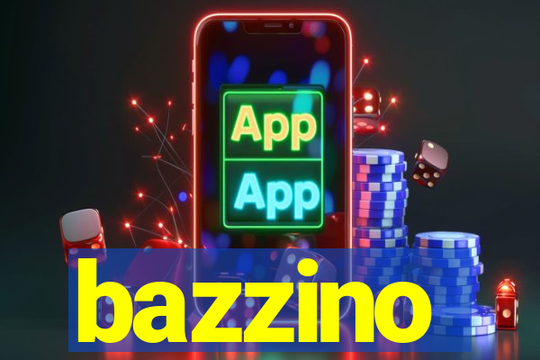 bazzino