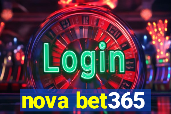 nova bet365