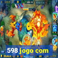 598 jogo com