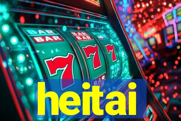 heitai