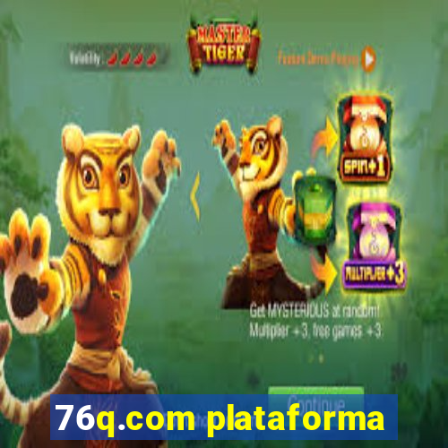 76q.com plataforma