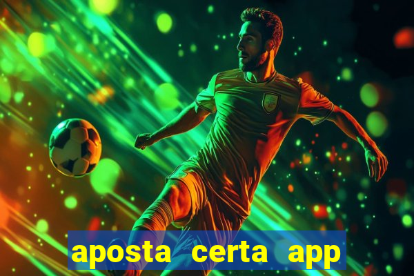 aposta certa app jogo do bicho