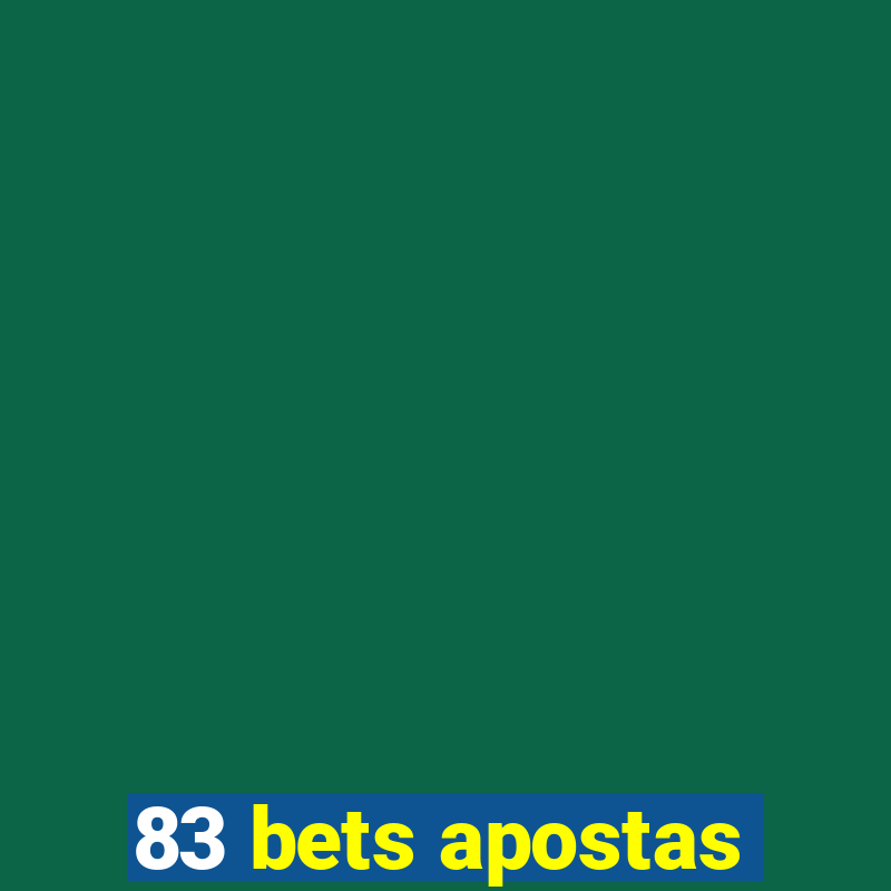 83 bets apostas