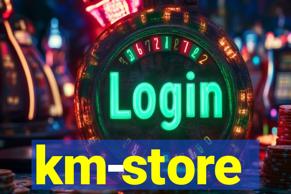 km-store