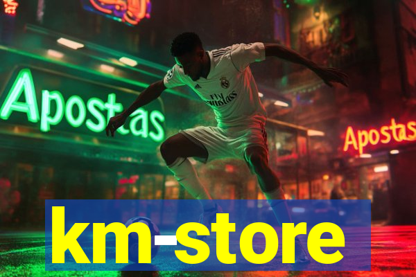 km-store