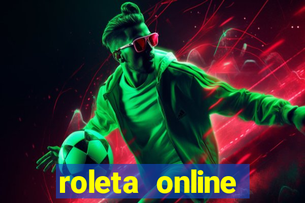 roleta online dinheiro real