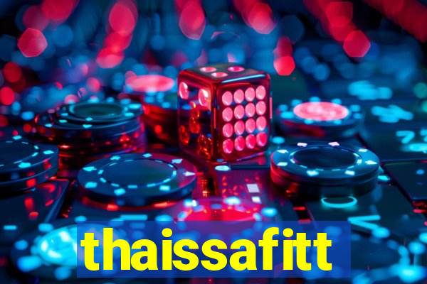 thaissafitt