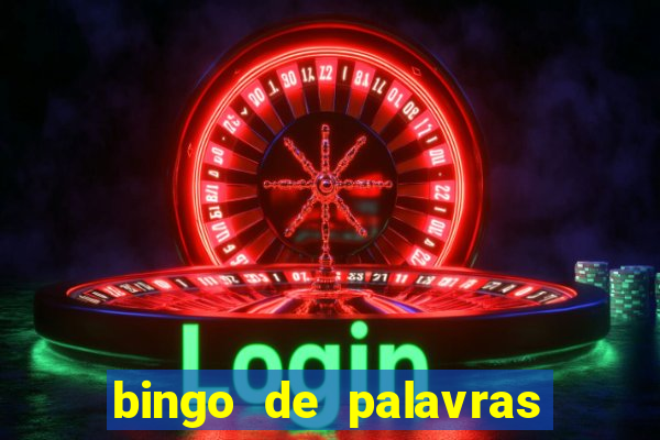 bingo de palavras 3 ano